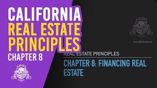 California Real Estate Principles Chapter 8