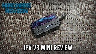 My Favorite Mouth-To-Lung Mod: iPV V3 Mini: Hardware Review