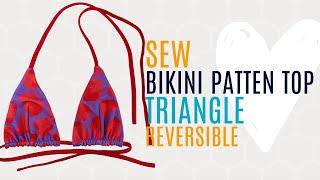 𝗦𝗲𝘄 𝗮𝗹𝗼𝗻𝗴 𝗥𝗲𝘃𝗲𝗿𝘀𝗶𝗯𝗹𝗲 Bikini pattern top 𝗧𝗿𝗶𝗮𝗻𝗴𝗹𝗲 * DIY Bikini