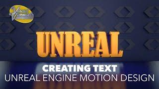 Unreal Engine Motion Design Text Creation Tutorial