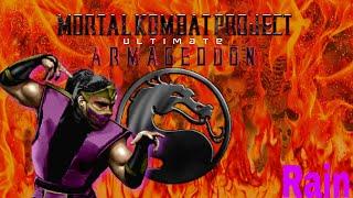 Mortal Kombat Project Ultimate Armageddon Rain Playthrough