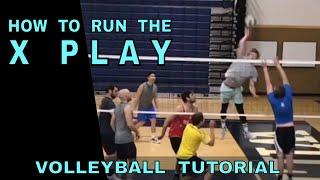 X Combination Play | Volleyball Tutorial