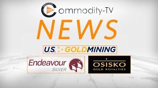 Mining News Flash with U.S. GoldMining, Osisko Gold Royalties and Endeavour Silver