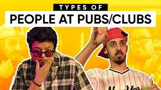 Types Of People At Pubs/Clubs | Jordindian