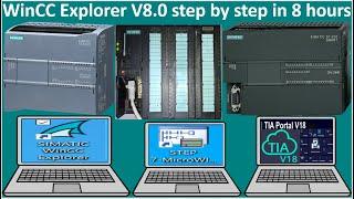 WinCC Explorer V8.0 full tutorial step by step in 8 hours