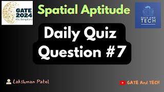 Daily Spatial Aptitude Quiz Challenge: Day 7 