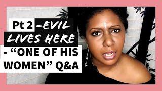 Pt 2- MY DAD RAPED ME. EVIL LIVES HERE, "ONE OF HIS WOMEN"  AZIZA KIBIBI Q&A -PART 2