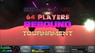 ShellShock Live: 64 Player Rebound Tournament Part 1