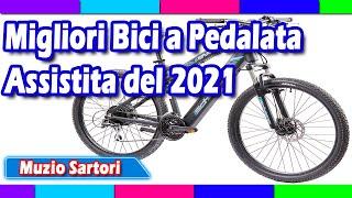 TOP 5 Migliori Bici a Pedalata Assistita del 2021