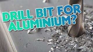 What Drill Bit For Aluminium?