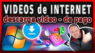 Conseguir VIDEOS desde la red y REDES SOCIALES y plataformas y Youtube ⭐ Programa de pago 2024