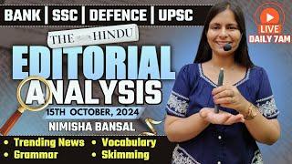 Editorial Analysis | 15th October, 2024 | Vocab, Grammar, Reading, Skimming | Nimisha Bansal