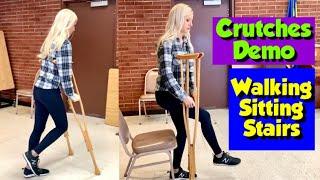 How To Use Crutches: Walking, Sitting, Stairs Demo | Nursing Skills Tutorial