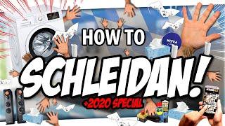  How to SCHLEIDAN!