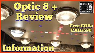 OPTIC 8+ LED GROW LIGHT REVIEW - CREE CXB3590 - 500 watt Dimmable - Spectrum Control