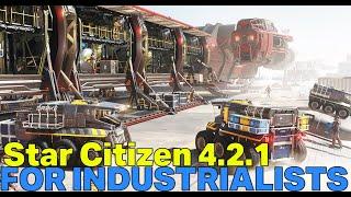 New Industrial Event in 4.2.1 - Star Citizen is NOT Slowing Down!