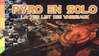 Star Citizen 4.0 : Pyro en solo ! La tier list des vaisseaux !