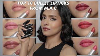 Top 10 Bullet Lipsticks from M.A.C