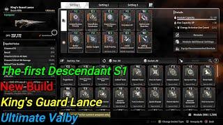 The first Descendant S1 New Build King's Guard Lance amazing crown control Ultimate Valby 