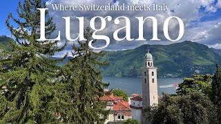 Visiting Lugano, the perfect blend between Switzerland and Italy