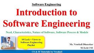 SE 1 : Introduction to Software Engineering | Nature of Software | SE Full Course