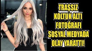 Merve Sanay Koltuk Altı Fotoğrafıyla Sosyal Medyayı İkiye Böldü!