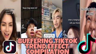 BUFFERING TIKTOK TREND EFFECT COMPILATION