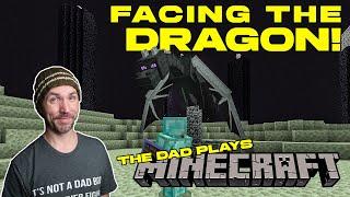 Solo Ender Dragon Fight! Dad plays Minecraft for the First Time part 32