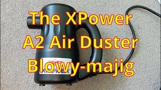 XPower A2 Air Duster Blowy-majig