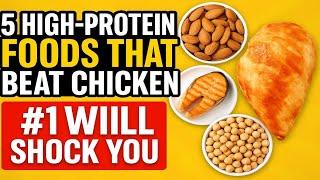 CHICKEN IS MID! 5 High-Protein Foods That Actually Taste Good (#1 will SHOCK you!)