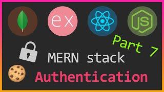 MERN stack secure authentication Part 7 | Private endpoints | JWT, Cookies, Bcrypt, React Hooks.