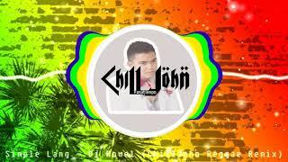 Simple Lang - Dj Rowel (Chilljohn Reggae Remix)