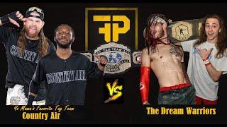 Country Air vs The Dream Warriors (Frontline Pro Tag Team Championship Match)