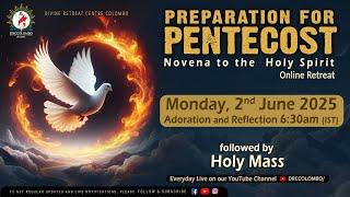 (LIVE) Preparation for Pentecost; Novena to the Holy Spirit | Mon | 2 June 2025 | DRCColombo