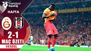 Galatasaray - Beşiktaş 2-1 MAÇ ÖZETI | Süper Lig 2024/25