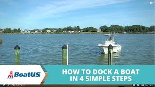 How To Dock a Boat In 4 Simple Steps | BoatUS