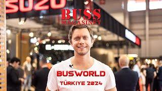 BUSWORLD Türkiye 2024