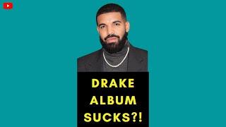 QUICK ANALYSIS ON DRAKE HONESTLY NEVERMIND ALBUM