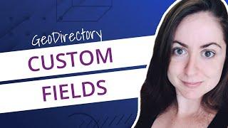 Geodirectory Custom Fields