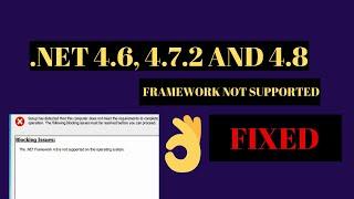 .Netframework 4.8 is not supported on this operating system Windows 7 Fixed 2019