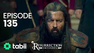 Resurrection: Ertuğrul | Episode 135