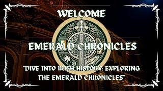 "Dive into Irish History: Exploring the Emerald Chronicles"