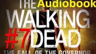 #7 THE FALL OF THE GOVERNOR   PART ONE   The Walking Dead Audiobook