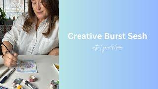 Creative Burst Sesh with Lynnie Marie of Inner Springs Studio