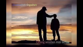 Otang sendan rozi bolsa || Shoxruxbek Ergashev ||