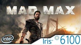 MAD MAX - Intel Iris 6100 Graphics - Nuc 5i7 RYH - 8 Gb ram Dual - Core i7 5557U - Windows 10