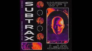 Subtrax - WFT