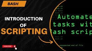 Introduction of bash Scripting