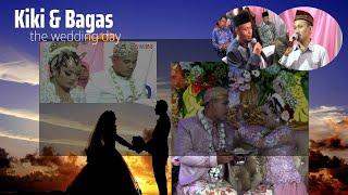 Wedding Kiki & Bagas 2016 part 1