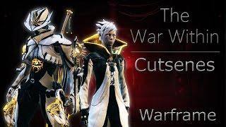 Warframe U19 - The War Within (TWW) Full Cutscenes/Transmissions [Spoilers]